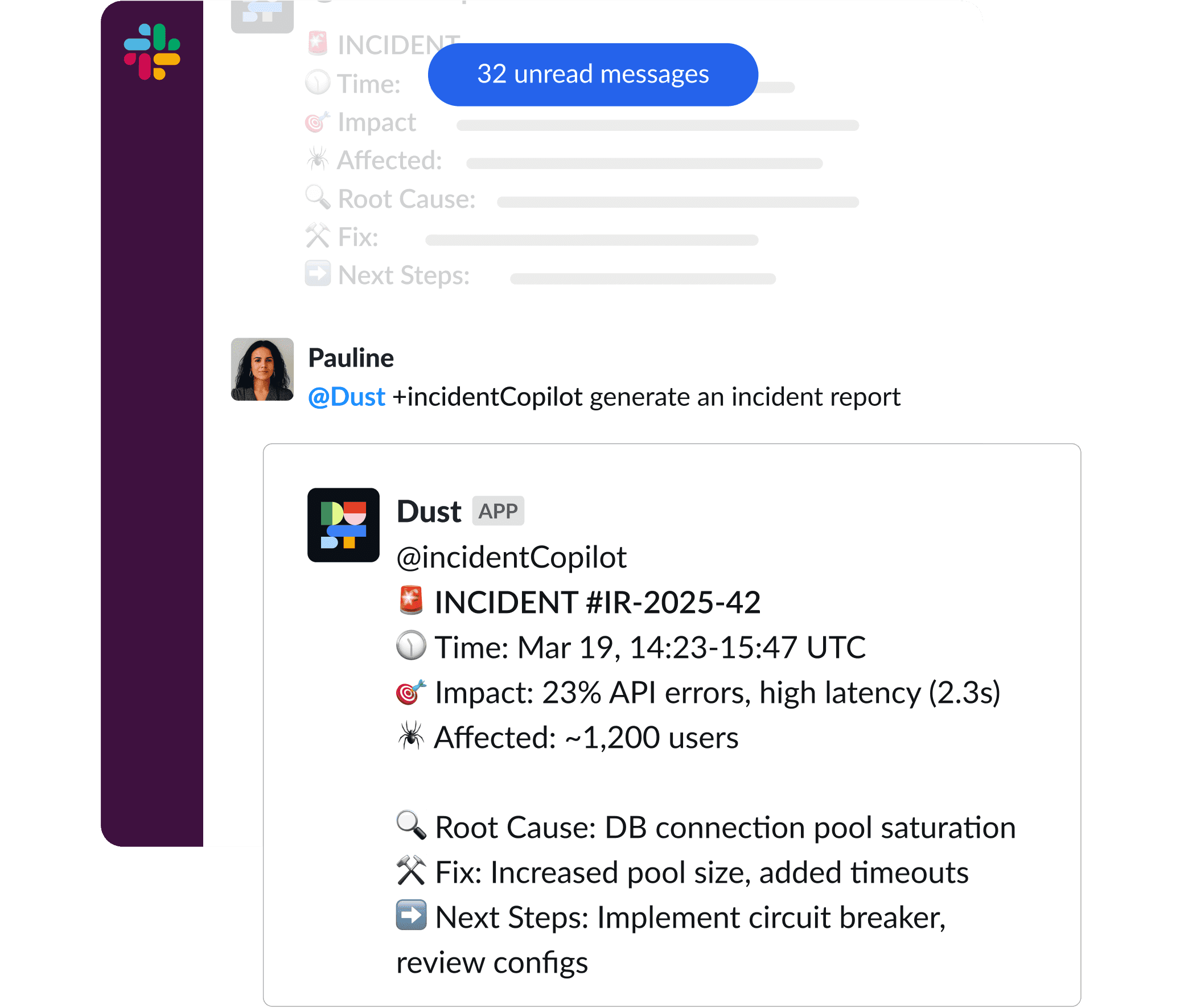 Agent Dust invoqué dans Slack avec la mention @Dust : il génère un rapport d’incident structuré avec l’impact, la cause, le correctif et les prochaines étapes.