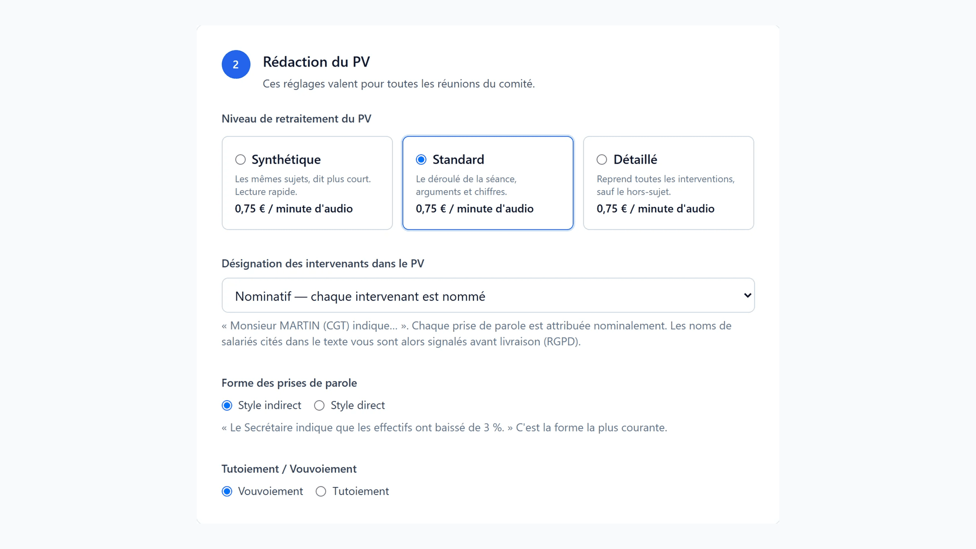 Les réglages du comité : niveau de détail, désignation des intervenants, style direct ou indirect.